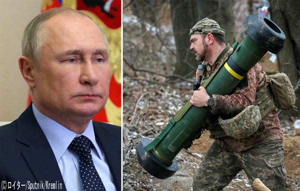 ロシアを苦しめる対戦車ミサイル「ジャベリン」（右）、東部包囲作戦も難航でプーチン大統領の胸中は…（Ｃ）ロイター